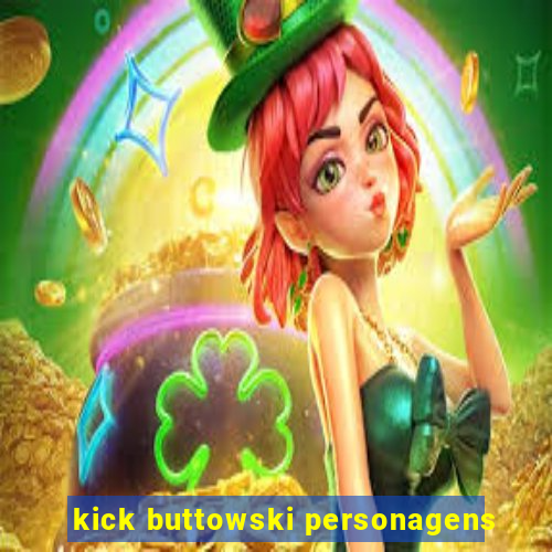 kick buttowski personagens